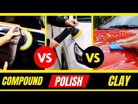 Compound vs Polish vs Clay Bar – Which One FIRST?🚗
