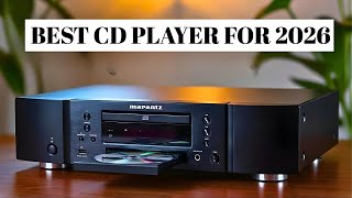 Top 7 Best CD Players For 2026 - Audiophile Sound You’ll Love