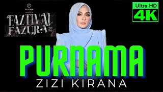 Download lagu Purnama - Zizi Kirana & Fakhrul UNIC || Live Faztival Fazura 2022 di Axiata Arena @Faztival Fazura mp3