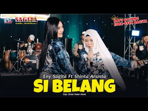 Eny Sagita Feat Shinta Arsinta - Si Belang | Dangdut (Official Music Video)