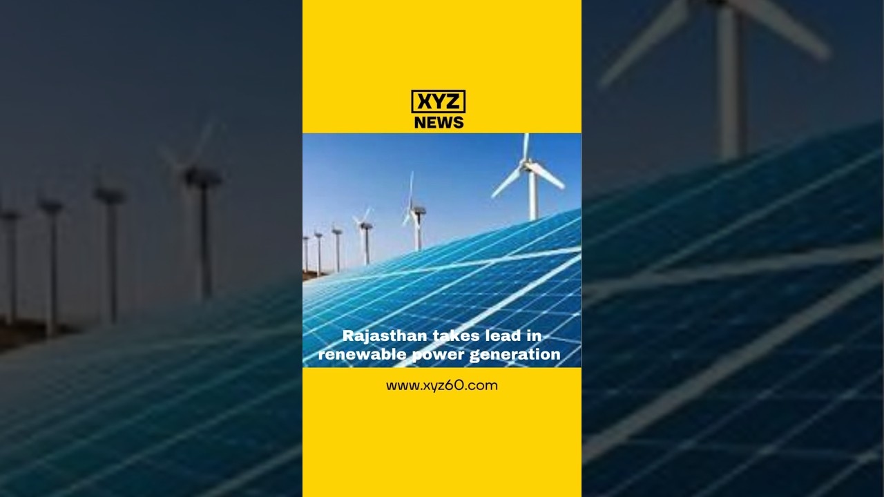 Rajasthan takes lead in renewable power generation