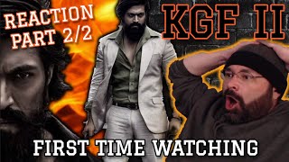 KGF CHAPTER 2 | FIRST TIME WATCHING | MOVIE REACTION PART 2/2 | I WANT CHAPTER 3 NOW!