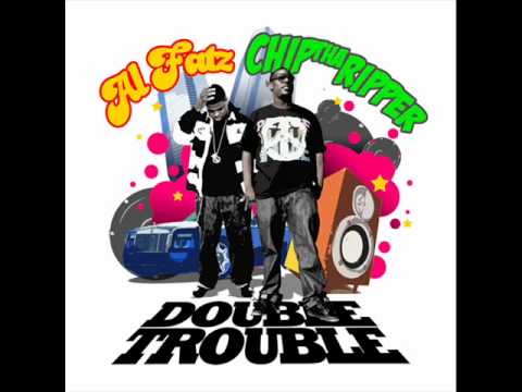 Chip Tha Ripper & Al Fatz No Clickies