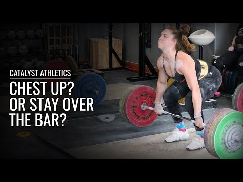 Snatch & Clean: Chest Up? Or Stay Over the Bar?