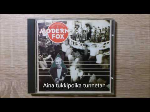 Modern Fox - Aina Tukkipoika Tunnetaan - 1989 (Helsinki)