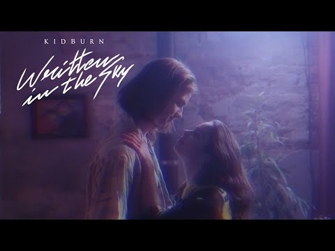 Kidburn - Written in the sky (Visualizer/Lyric video)