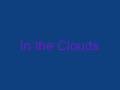 The Cult - In the Clouds (no video)