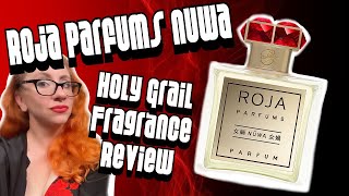 ROJA PARFUMS NUWA FRAGRANCE REVIEW- Holy Grail Scent ❤  Beautiful Luxury Cozy & Chic Perfume & Chat