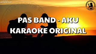 Download lagu Karaoke Pas Band - Aku mp3