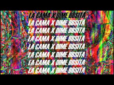 La Cama X Dime Bbsita (DANI ORTEGA REMIX)