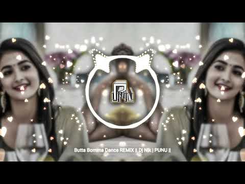 Butta Bomma Dance REMiX || Dj Nik | PUNU ||