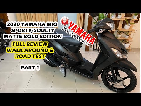 2020 YAMAHA MIO SPORTY/ SOULTY/ MATTE BOLD EDITION Part 1