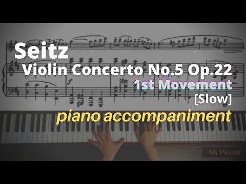 Seitz - Violin Concerto No.5, Op.22, 1st Mov: Piano Accompaniment [Slow]