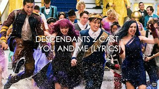 Download lagu Descendants 2 Cast - You and Me (Lyrics) mp3 Download lagu Descendants 2 Cast - You and Me (Lyrics) mp3