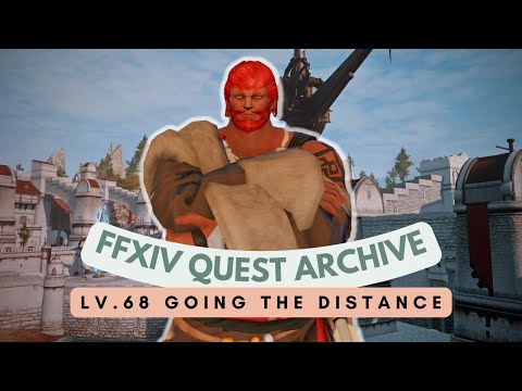 Warrior: Lv.68 Going the Distance // FFXIV Quest Archive