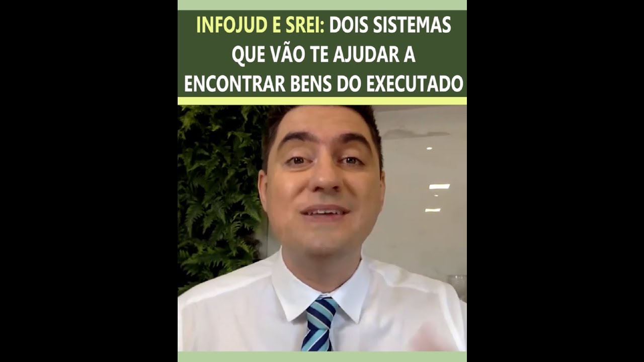 Infojud e Srei: dois sistemas que vão te ajudar a encontrar bens do executado