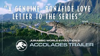 Jurassic World Evolution 2 | Accolades Trailer