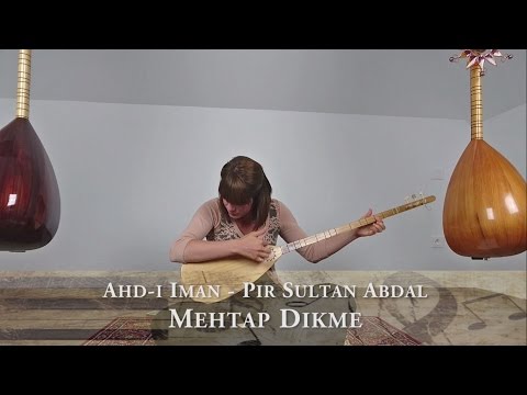 Ahd-ı Iman - Mehtap Dikme
