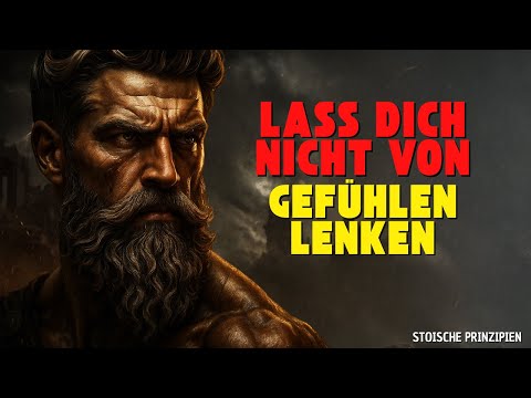 7 Lehren, um deine Emotionen zu beherrschen – nach Mark Aurel | Stoizismus