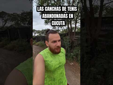 Las CANCHAS de tenis ABANDONADAS en cucuta #nortedesantander #cucuta