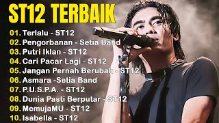 Download lagu St12 Setia Band  Tahun 2000an Full Album || Terlalu , Cari Pacar Lagi mp3 Download lagu St12 Setia Band  Tahun 2000an Full Album || Terlalu , Cari Pacar Lagi mp3