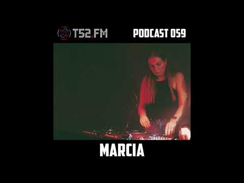T52.FM Podcast 059 - Marcia