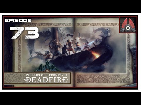 Let's Play Pillars Of Eternity 2: Deadfire (POTD Difficulty) With CohhCarnage - Episode 73