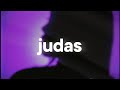 Lady Gaga Judas Slowed Reverb