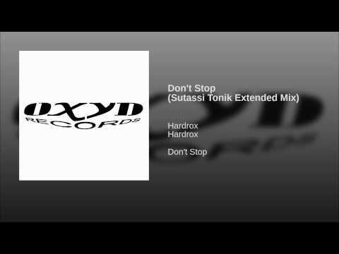Don't Stop (Sutassi Tonik Extended Mix)