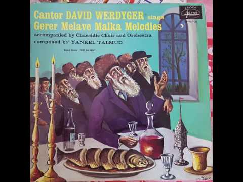 Werdyger Melave Malka - המלאך הגואל