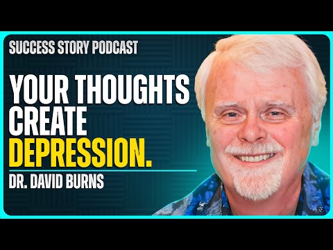 The Stanford Study That Changed Everything | Dr. David Burns - Stanford Psychiatrist, 10M Books Sold