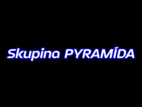 Pyramida - Muši vam mamičko