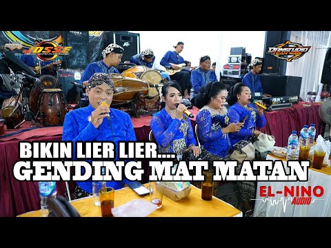 BIKIN LIER LIER ...  GENDING MAT MATAN -  JOSSE MUSIC - ELNINO AUDIO - DanstudioHD