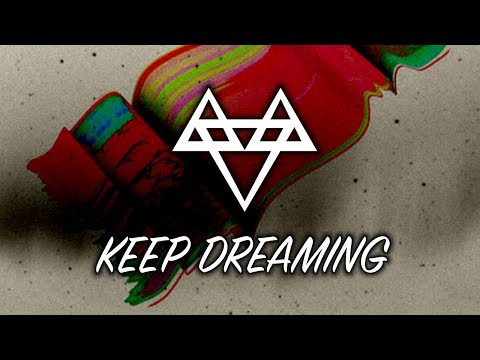 NEFFEX - Keep Dreaming [Copyright Free] No.93