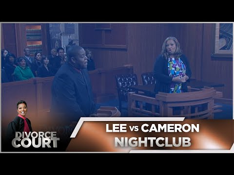 Divorce Court - Lee vs. Cameron: Nightclub - Season 14 Episode 67