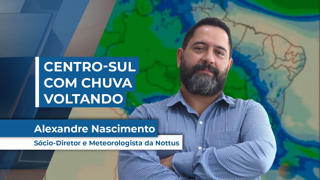 Chuva volta ao Centro-Sul do Brasil a partir de quarta-feira