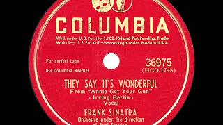 1946 HITS ARCHIVE: They Say It’s Wonderful - Frank Sinatra