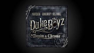 Duke Boyz  Denim & Chrome  