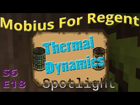 Minecraft Thermal Dynamics Mod Spotlight - Mobius For Regent - S6 Ep 18