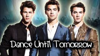 Jonas Brothers- Dance Until Tomorrow [download]