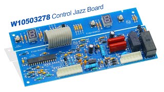 W10503278 Refrigerator Control Jazz Board Replacement for Whirlpool, Maytag, Kenmore, Amana