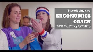 OrthoCarolina Ergonomics Coach