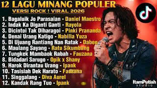 Download lagu 12 Lagu Minang Populer Versi Rock 2026 🔥 Cover Terbaik | ItamPutiah Studio mp3