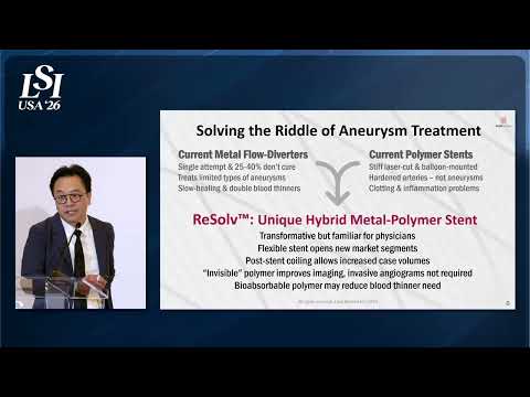 John Wong, Fluid Biomed - Polymer brain stent to treat aneurysms | LSI USA '26