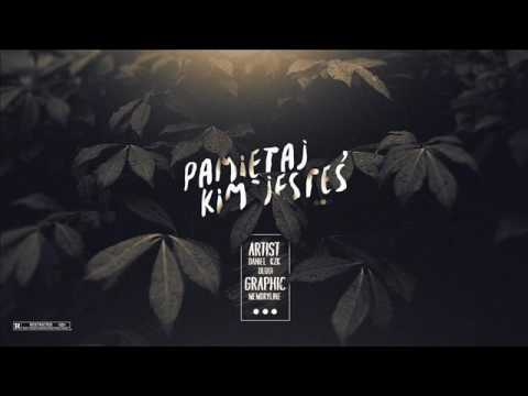 Długi x DANIEL KZK - Pamiętaj kim jesteś