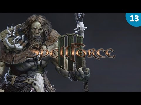 SpellForce 3 Part 13