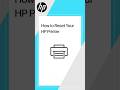 How To Reset Your HP Printer Shorts