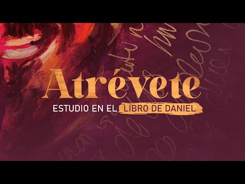 Atrévete - Daniel 8