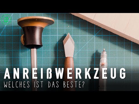 Streichmaß, Messer, Bleistift? Präzise ANREIßEN und ANZEICHNEN | Jonas Winkler