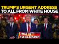 Donald Trump LIVE: Trump's Stunning Announcement | Trump Latest News LIVE | US News | White House DEFAULT Thumbnail
